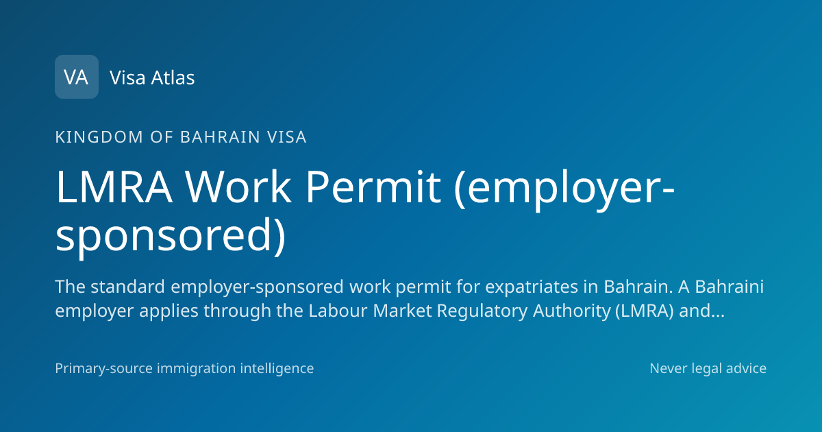 LMRA Work Permit (employer-sponsored) — Kingdom of Bahrain (2026 guide ...