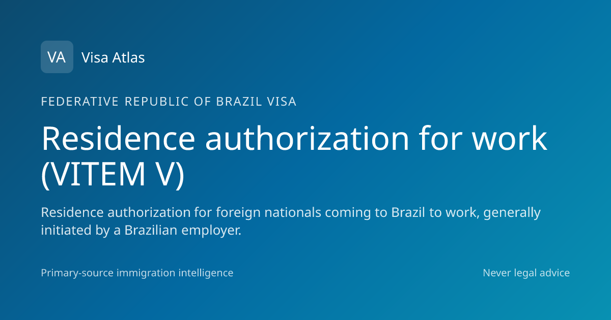 Residence authorization for work (VITEM V) — Federative Republic of ...