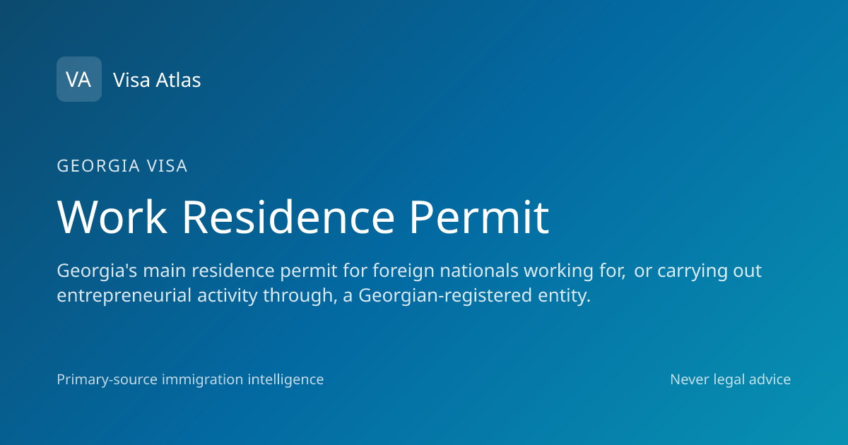 Work Residence Permit — Georgia (2026 guide) · Visa Atlas