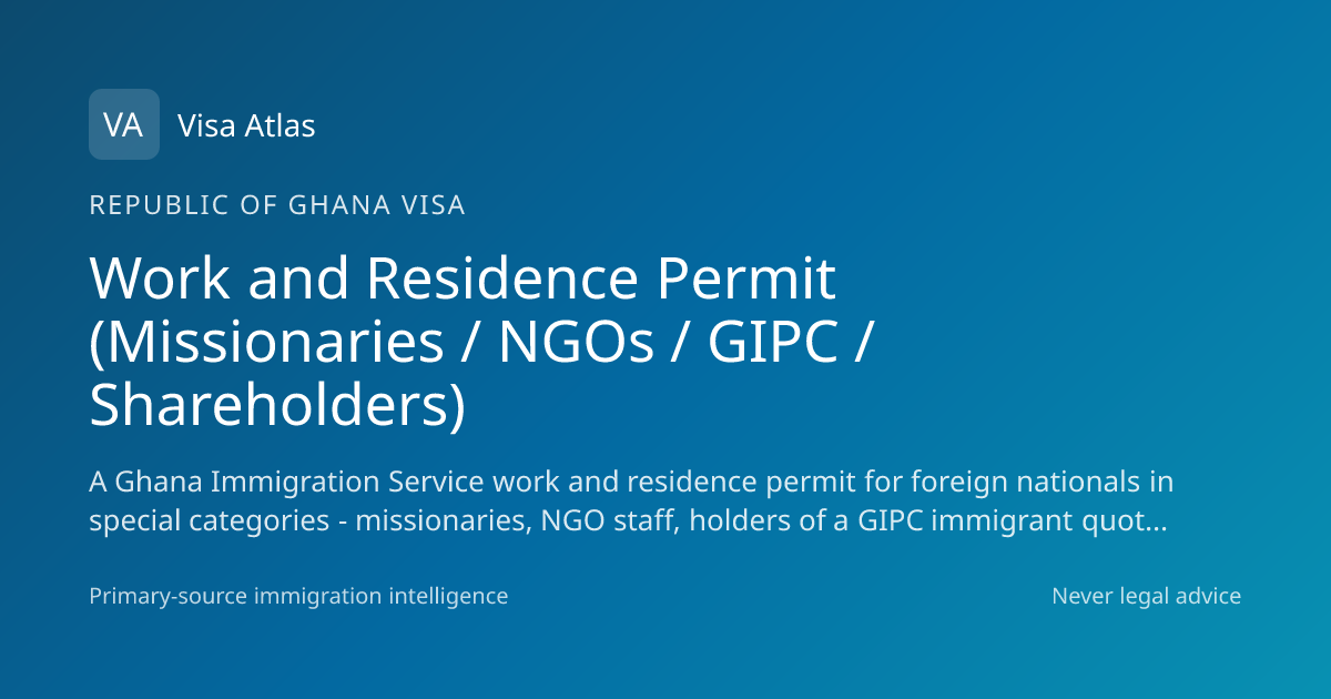 Work and Residence Permit (Missionaries / NGOs / GIPC / Shareholders ...
