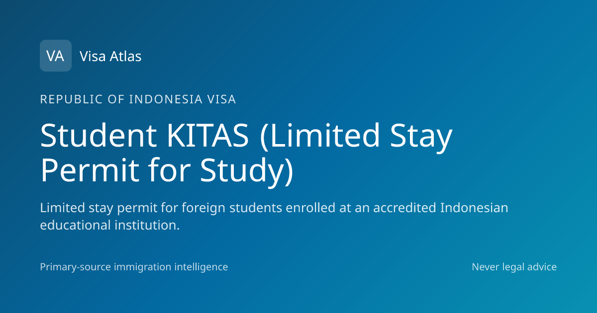 Student KITAS (Limited Stay Permit for Study) — Republic of Indonesia ...