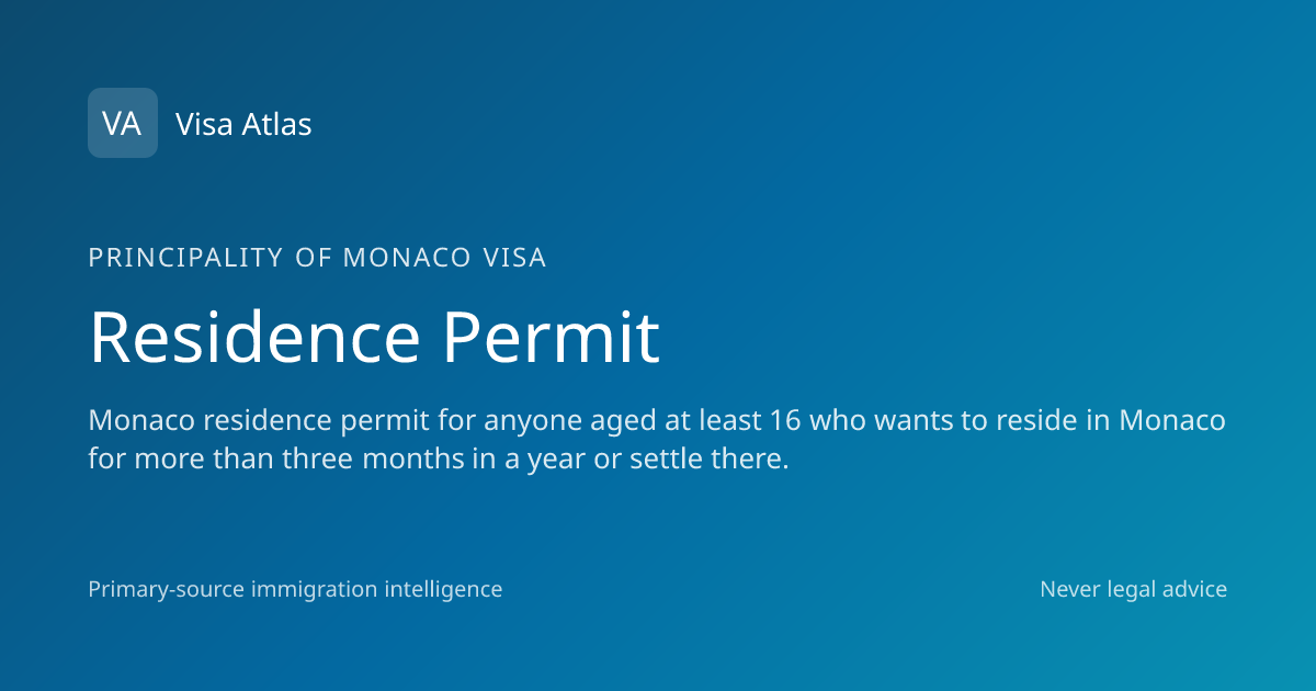 Residence Permit — Principality of Monaco (2026 guide) · Visa Atlas