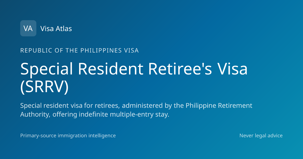 Special Resident Retiree's Visa (SRRV) — Republic of the Philippines ...
